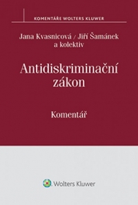 Antidiskriminační zákon (č. 198/2009 Sb.). Komentář (Balíček - Tištěná kniha + E-kniha Smarteca)