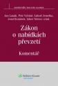 Zákon o nabídkách převzetí Komentář (Balíček - Tištěná kniha + E-kniha Smarteca)