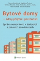 Bytové domy, zdroj příjmů i povinností (Balíček - Tištěná kniha + E-kniha Smarteca + soubory ke stažení)