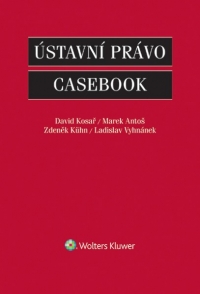 Ústavní právo. Casebook