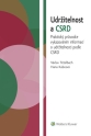 Udržitelnost a CSRD. Praktický průvodce vykazováním informací o udržitelnosti podle CSRD (E-kniha)