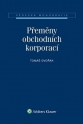 Přeměny obchodních korporací