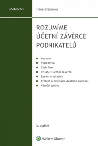 Rozumíme účetní závěrce podnikatelů - 3. vydání (Balíček - Tištěná kniha + E-kniha Smarteca + soubory ke stažení)