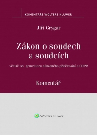 Zákon o soudech a soudcích. Komentář (Balíček - Tištěná kniha + E-kniha Smarteca + soubory ke stažení)