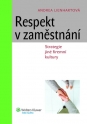 Respekt v zaměstnání