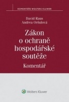 Zákon o ochraně hospodářské soutěže. Komentář