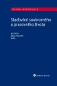 Slaďování soukromého a pracovního života (Balíček - Tištěná kniha + E-kniha Smarteca + soubory ke stažení)