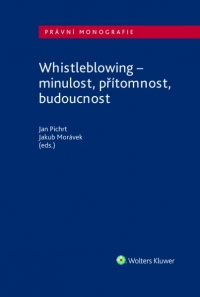 Whistleblowing - minulost, přítomnost, budoucnost (Balíček - Tištěná kniha + E-kniha Smarteca + soubory ke stažení)
