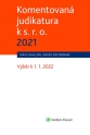 Komentovaná judikatura k s. r. o. 2021 (E-kniha)
