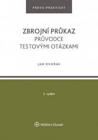 Zbrojní průkaz. Průvodce testovými otázkami - 2. vydání (Balíček - Tištěná kniha + E-kniha Smarteca + soubory ke stažení)