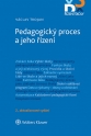 Pedagogický proces a jeho řízení - 2. aktualizované vydání