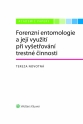 Forenzní entomologie a její využití při vyšetřování trestné činnosti - Academic Papers (E-kniha)