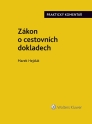 Zákon o cestovních dokladech (č. 329/1999 Sb.). Praktický komentář (E-kniha)
