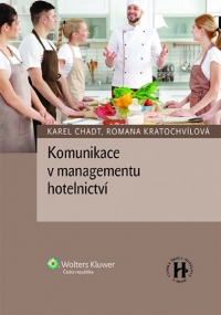 Komunikace v managementu hotelnictví (Balíček - Tištěná kniha + E-kniha Smarteca + soubory ke stažení)