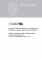Sborník č. 1 Rozhodnutí okresních, krajských a vrchních soudů uveřejněná v databázi ASPI z pohledu Judikatura