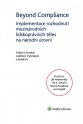 Beyond Compliance - Implementace rozhodnutí mezinárodních lidskoprávních těles na národní úrovni (Balíček - Tištěná kniha + E-kniha Smarteca + soubory ke stažení)