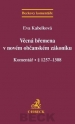 Věcná břemena v novém občanském zákoníku - komentář