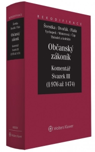Občanský zákoník - Komentář - Svazek III (absolutní majetková práva) (Balíček - Tištěná kniha + E-kniha)