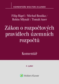 Zákon o rozpočtových pravidlech územních rozpočtů (250/2000 Sb.). Komentář - 2. vydání (E-kniha)