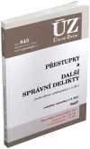 ÚZ č.924 Přestupky a další správní delikty