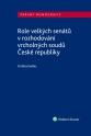 Role velkých senátů v rozhodování vrcholných soudů České republiky (E-kniha)