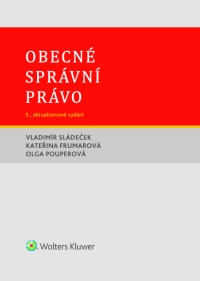 Obecné správní právo – 5., aktualizované vydání (E-kniha)