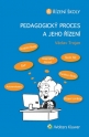 Pedagogický proces a jeho řízení (Balíček - Tištěná kniha + E-kniha)