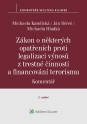 Zákon o některých opatřeních proti legalizaci výnosů z trestné činnosti a financování terorismu. Komentář – 2. vydání (E-kniha)