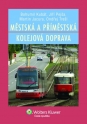 Městská a příměstská kolejová doprava