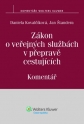 Zákon o veřejných službách v přepravě cestujících. Komentář
