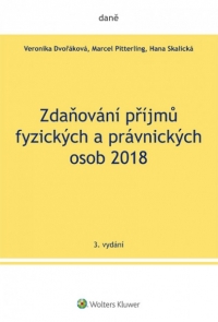 Zdaňování příjmů fyzických a právnických osob 2018 (Balíček - Tištěná kniha + E-kniha Smarteca + soubory ke stažení)