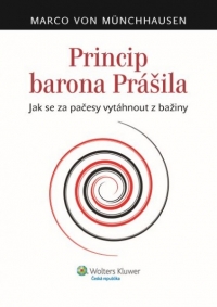 Princip barona Prášila. Jak se za pačesy vytáhnout z bažiny