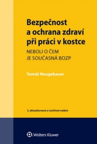 Bezpečnost a ochrana zdraví při práci v kostce - 2. vydání (Balíček - Tištěná kniha + E-kniha Smarteca)