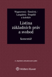 Listina základních práv a svobod. Komentář - 2. vydání (Balíček - Tištěná kniha + E-kniha Smarteca + soubory ke stažení)