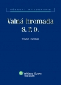 Valná hromada s. r. o.