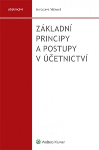Základní principy a postupy v účetnictví (Balíček - Tištěná kniha + E-kniha Smarteca + soubory ke stažení)