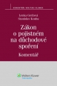 Zákon o pojistném na důchodové spoření. Komentář