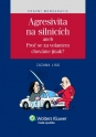 Agresivita na silnicích aneb Proč se za volantem chováme jinak? (E-kniha)