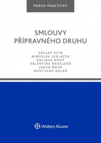 Smlouvy přípravného druhu (Balíček - Tištěná kniha + E-kniha Smarteca + soubory ke stažení)