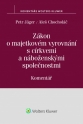 Zákon o majetkovém vyrovnání s církvemi a náboženskými společnostmi. Komentář