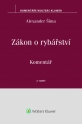 Zákon o rybářství (č. 99/2004 Sb.) - komentář, 2. vydání (Balíček - Tištěná kniha + E-kniha WK eReader)