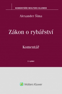 Zákon o rybářství (č. 99/2004 Sb.) - komentář, 2. vydání (Balíček - Tištěná kniha + E-kniha WK eReader)
