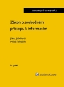 Zákon o svobodném přístupu k informacím. Praktický komentář. 3. vydání (Balíček - Tištěná kniha + E-kniha Smarteca + soubory ke stažení)