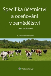 Specifika účetnictví a oceňování v zemědělství (E-kniha)