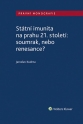 Státní imunita na prahu 21. století: soumrak, nebo renesance? (E-kniha)