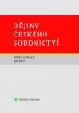 Dějiny českého soudnictví (Balíček - Tištěná kniha + E-kniha Smarteca + soubory ke stažení)