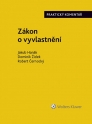 Zákon o vyvlastnění (184/2006 Sb.). Praktický komentář (Balíček - Tištěná kniha + E-kniha Smarteca + soubory ke stažení)