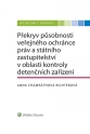 Překryv působnosti veřejného ochránce práv a státního zastupitelství v oblasti kontroly detenčních zařízení (E-kniha)