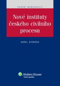 Nové instituty českého civilního procesu (E-kniha)