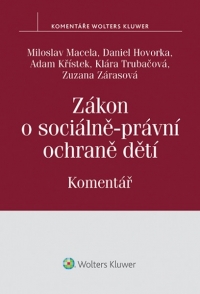 Zákon o sociálně-právní ochraně dětí (č. 359/1999 Sb.) - Komentář